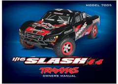 Traxxas Owners manual, 1/16 Slash 4WD (model 7005) 1/16 scale Slash® owner's manual (model 7005) (7097)